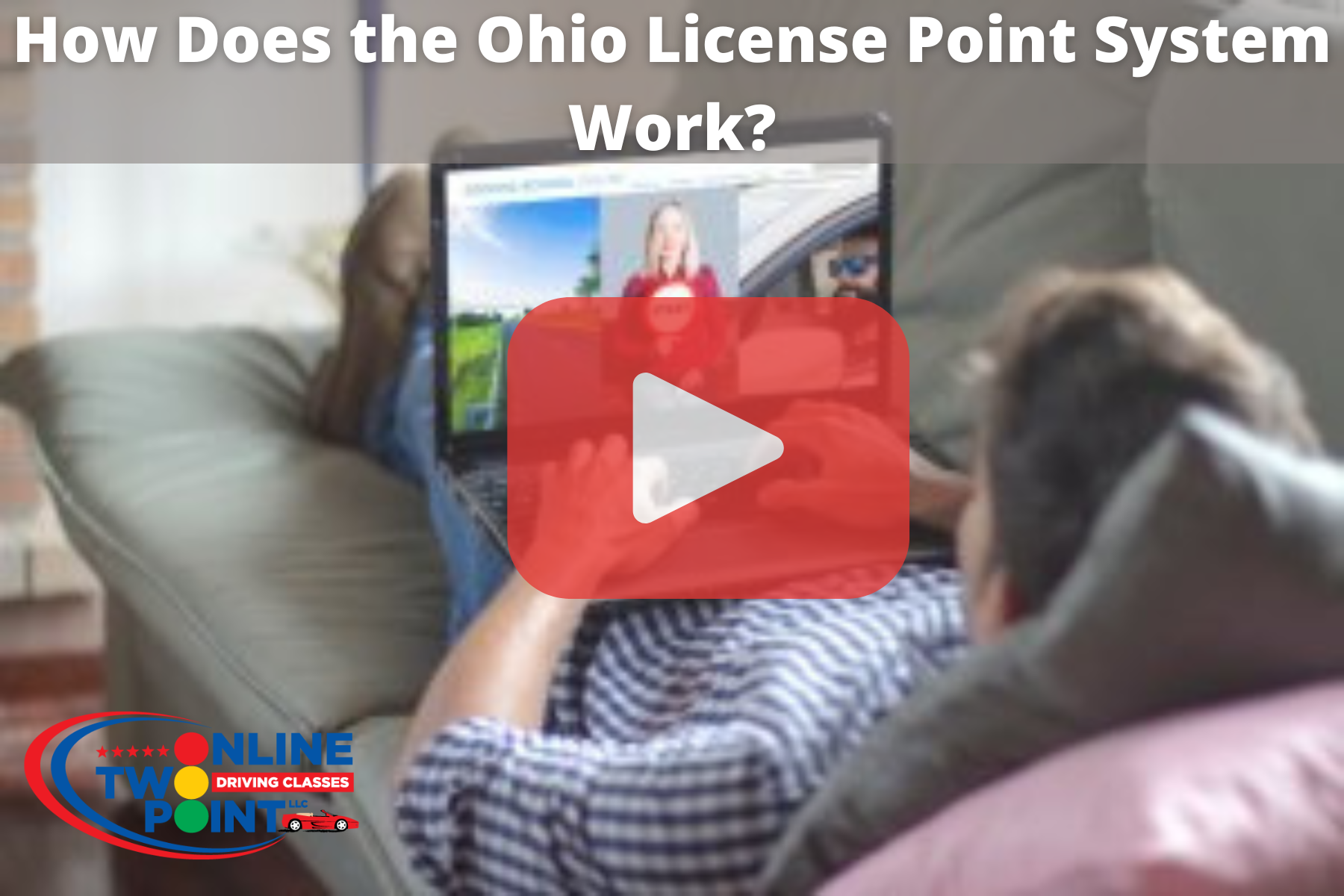 Person laying on couch with laptop on stomach, taking course of Ohio license point system.
