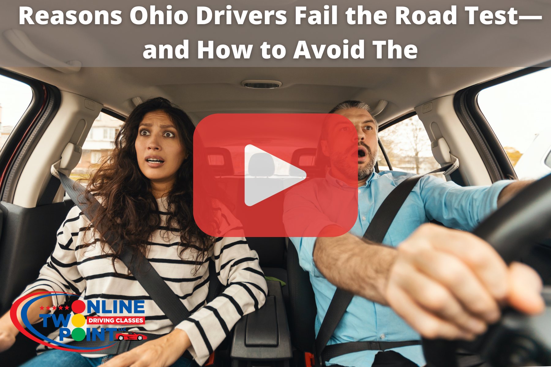 Two people in a car with surprised expressions, featuring a "Reasons Ohio Drivers Fail the Road Test" video overlay.