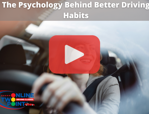 The Psychology Behind Better Driving Habits